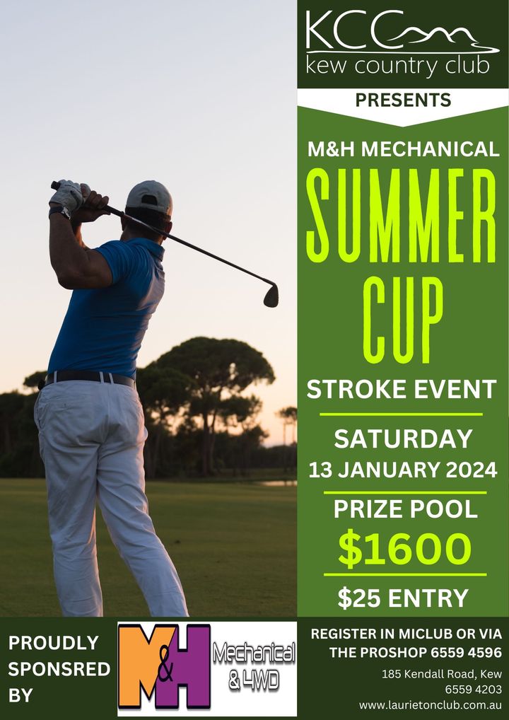 Featured image for “M&H Mechanical & 4WD Summer Cup TOMORROW at Kew Country Club! $25 entry stroke event.”