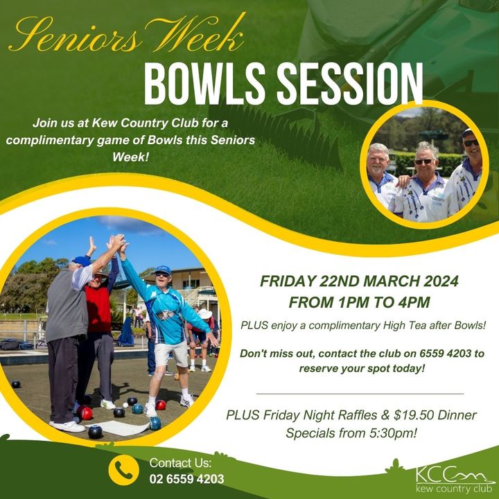 Featured image for “Celebrate Seniors Week with us at Kew Country Club! Enjoy a complimentary game of Bowls and treat yourself to a complimentary high tea afterward!”